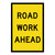 Road Work Ahead - Multi Message Sign - NSW - 600 x 900mm 61930