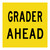 Grader Ahead - Multi Message Sign - WA - 600 x 600mm 