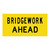 Bridge Work Ahead - Multi Message Sign - WA - 1200 x 600mm 