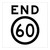 End Speed Limit - Multi Message Sign - WA - 600 x 600mm 