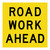 Roadwork Ahead - Multi Message Sign - WA - 600 x 600mm 