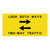 Look Both Ways Two Way Traffic - Multi Message Sign - WA - 1200 x 600mm 62209