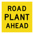 Road Plant Ahead - Multi Message Sign - WA - 600 x 600mm MMS-ADV-34