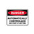 Danger Sign - Automatically Controlled