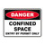 Danger Sign - Confined Space Entry by Permit Only 