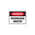 Danger Sign - Workers Above 