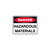 Danger Sign - Hazardous Materials 