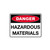 Danger Sign - Hazardous Materials 