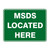 Emergency Sign - MSDS Located Here SSE-1105