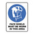 Mandatory Sign - Face Shield Must Be Worn In Area 