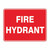 Fire Sign - Fire Hydrant 