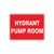 Fire Sign - Hydrant Pump Room 