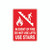 Fire Sign - In Event of Fire Use Stairs 