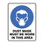Mandatory Sign - Dust Mask Must Be Worn In Area