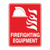 Fire Sign - Fire Fighting Equipment 