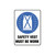 Mandatory Sign - Safety Vest Must Be Worn 