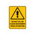 Warning Sign - Do Not Oil Or Clean Machinery 