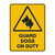 Warning Sign - Guard Dogs On Duty Warning Sign - Guard Dogs On Duty