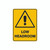 Warning Sign - Low Headroom
