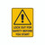 Warning Sign - Lock Out For Safety Before Start Warning Sign - Lock Out For Safety Before Start