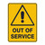 Warning Sign - Out Of Service Warning Sign - Out Of Service