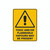 Warning Sign - Toxic/Flammable Vapours Maybe 