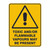 Warning Sign - Toxic/Flammable Vapours Maybe 