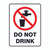 Prohibition Sign - Do Not Drink 