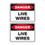 Danger Sign - Live Wires