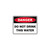 Danger Sign - Do Not Drink This Water 