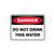 Danger Sign - Do Not Drink This Water 