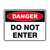 Danger Sign - Do Not Enter 70280
