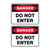 Danger Sign - Do Not Enter 