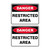 Danger Sign - Restricted Area 