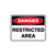 Danger Sign - Restricted Area 
