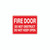 Fire Sign - Fire Door Do Not Obstruct Do Not Keep Open 