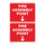 Fire Sign - Fire Assembly Point