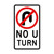 Regulatory No U Turn Sign - 450 x 750mm R2-5A-NSW