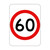 Regulatory Speed Limit (Symbolic) Sign- Class 1 - 600 x 800mm Rectangle - km/h R4-1B