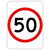 Speed Limit Sign - 50km/h 79807