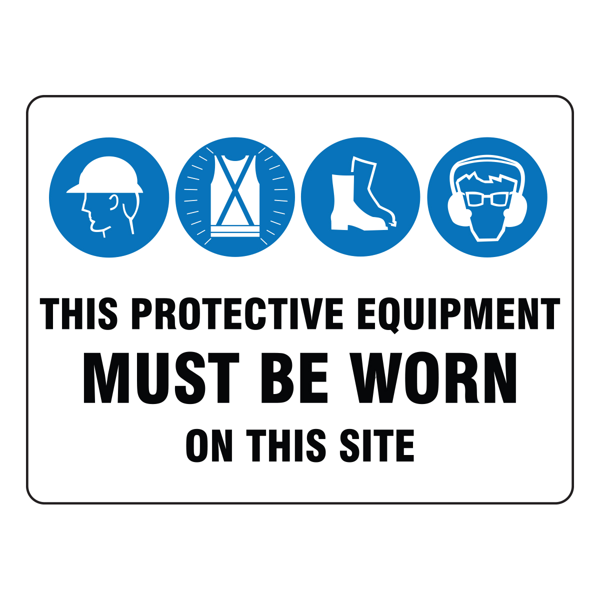 Mandatory Multi PPE Signs