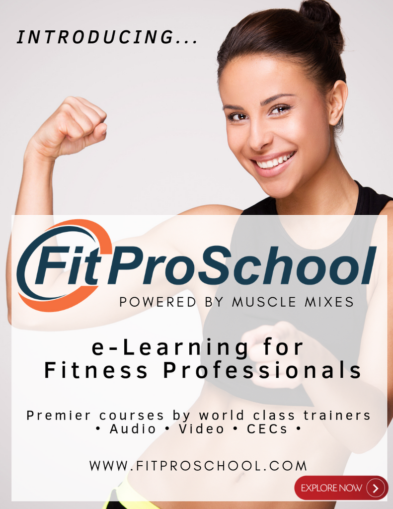 Introducing! Fit Pro School powered by Muscle Mixes