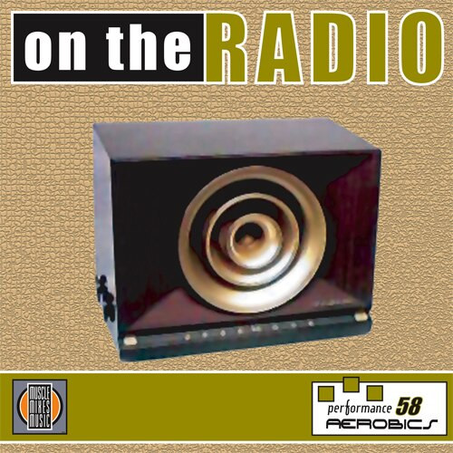 On the Radio - Performance Aerobics 58-Digital