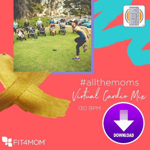 FIT4MOM Virtual Cardio Mix - 130 BPM - Digital