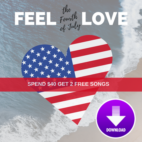 Feel The Fourth Of July Love - Digital