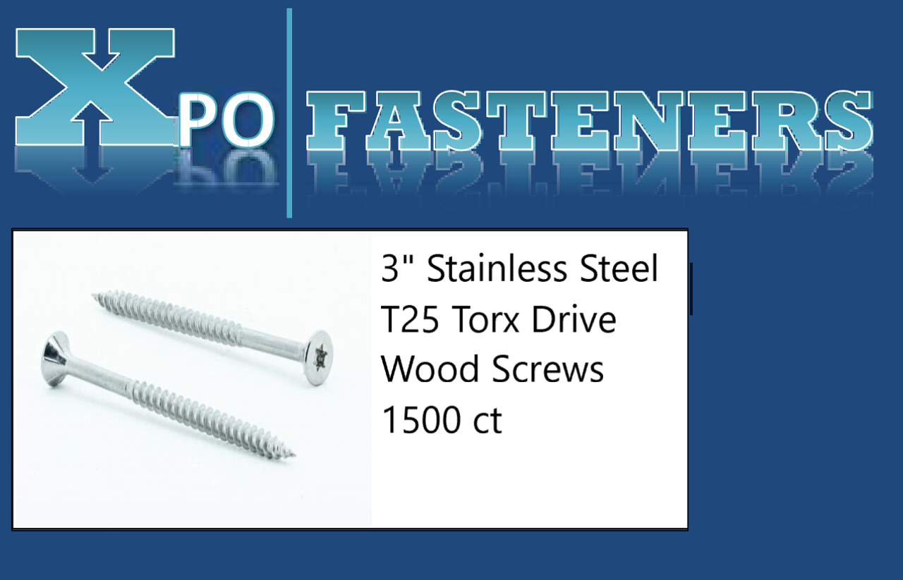 XPO Fasteners # 10 X 3" 305 Stainless Steel Torx Drive Deck Screws approx 1500 ct