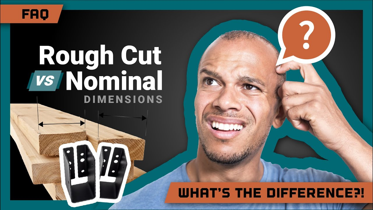 Rough Cut vs Nominal