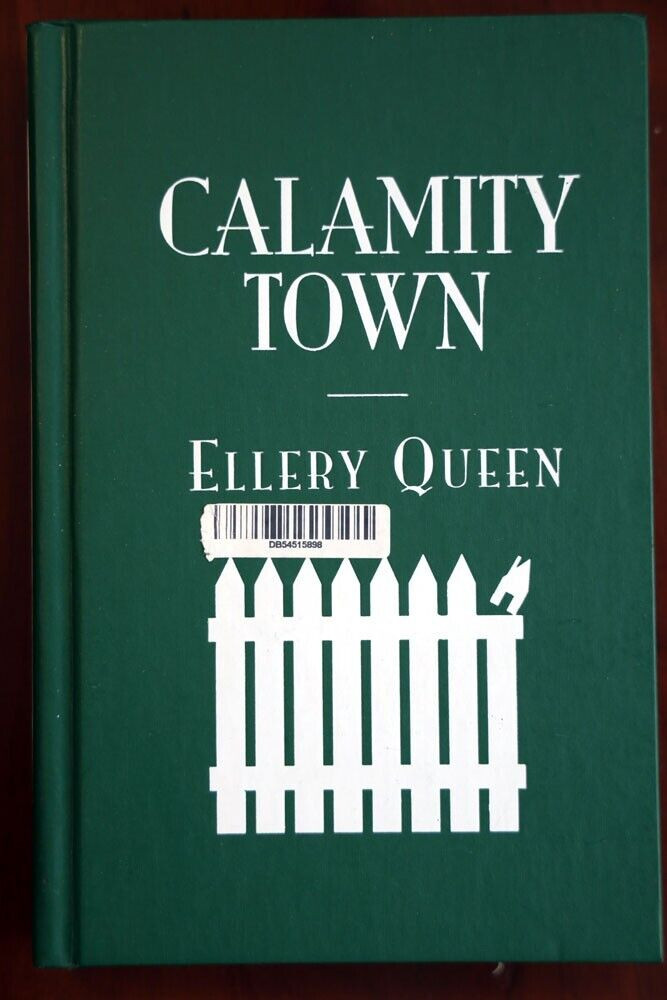 CALAMITY TOWN by Ellery Queen 2003 IMPRESS The Best Mysteries of All