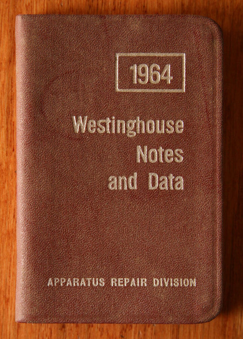 1964 Westinghouse Notes and Data Apparatus Repair Division Notebook & Calendar