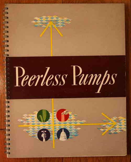 Peerless Pumps 1952 Food Machinery & Chemical Corporation Bulletin B-127 Catalog